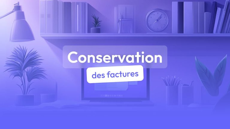 Les règles de conservation des factures