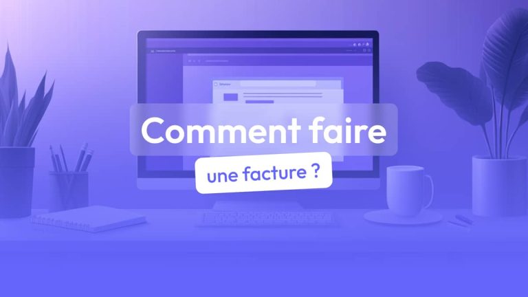 Comment faire une facture ?