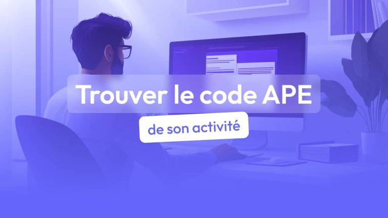 Comment trouver le code APE de son activité ?