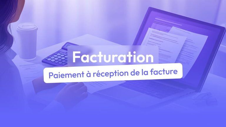 Peut-on obliger le paiement à réception de la facture ?